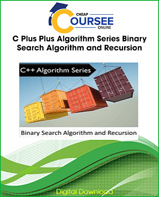 C Plus Plus Algorithm Series Binary Search Algorithm and Recursion