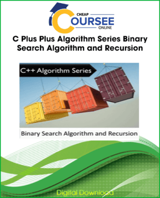 C Plus Plus Algorithm Series Binary Search Algorithm and Recursion C Plus Plus Algorithm Series Binary Search Algorithm and Recursion